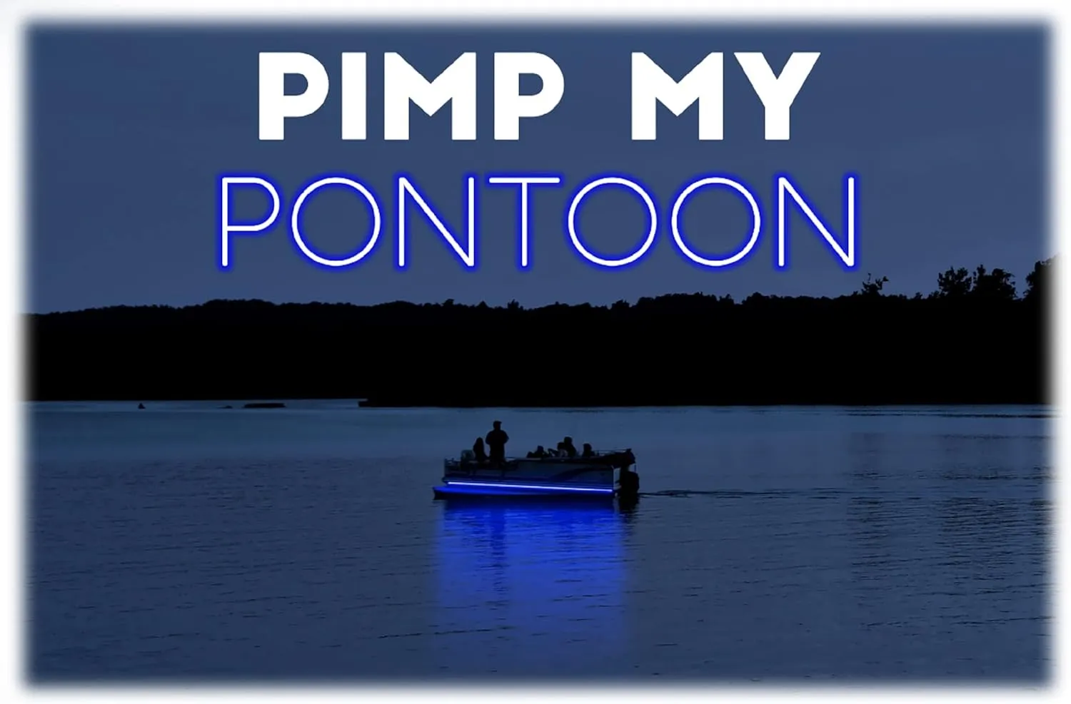 Green Blob Outdoors Pimp My Pontoon LED Under Deck LED Light Strip Kit, Neon Blue 5 Meter Strips Plus Neon Navigation Strips 2 Eech 19ft Strips Complete Kit