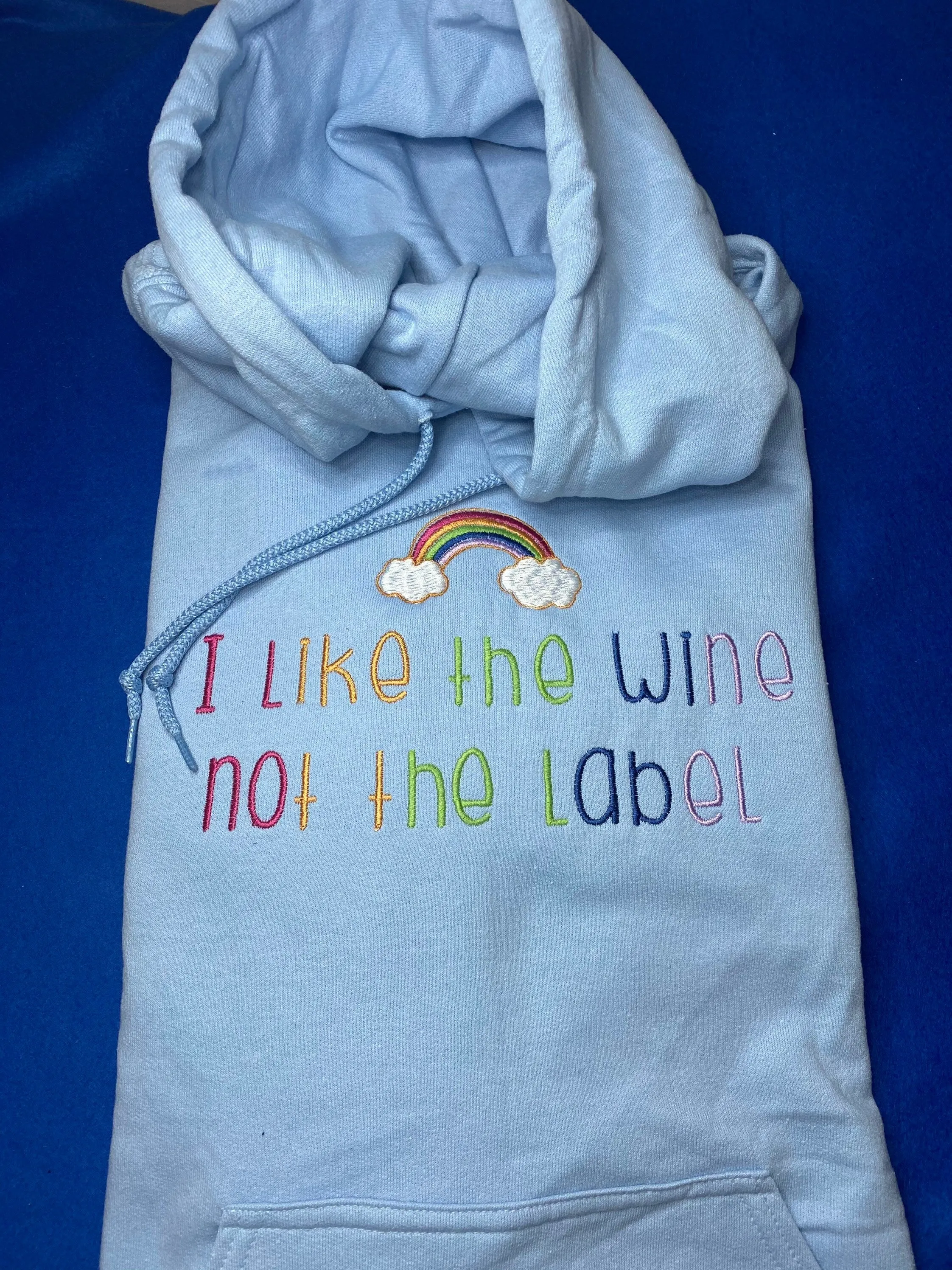 I like the wine not the label sweatshirt hoodie LGBTQ Rainbow warm pullover fleece gift present most popular best seller best selling gay