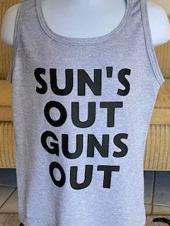 Suns out, guns out/ Tank top /summer shirt/ funny shirt / funny muscle shirt / funny gym shirt / funny kids shirt / funny tank top/funny tsh